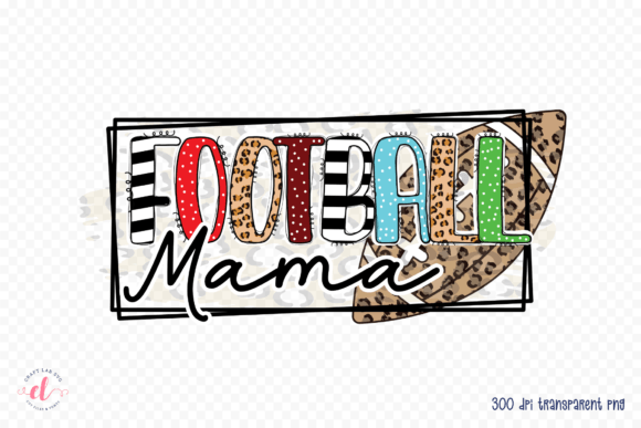 Football Mama PNG: Graphics for Crafts