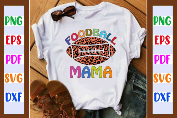 Football Mama Sublimation Graphics for Crafts