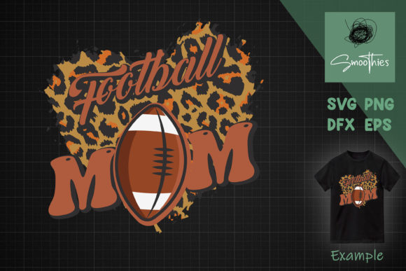 Leopard Football Mom Graphics for Crafts