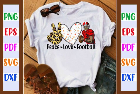 Peace Love Football Graphics for Crafts