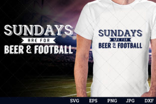 Sundays Are for Beer Football Superbowl Graphics