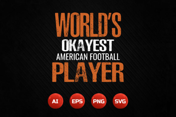 World’s Okayest American Football Player Graphics